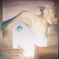 Glass Hammer - Lex Rex