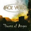 Jack Yello - Thorns of Anger